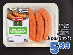 Metro SAUCISSES ROMA | ROMA SAUSAGES offer