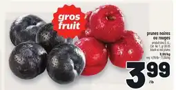 Metro PRUNES NOIRES OU ROUGES | BLACK OR RED PLUMS offer