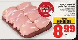 Metro HAUTS DE CUISSES DE POULET FRAIS DÉSOSSÉS offer