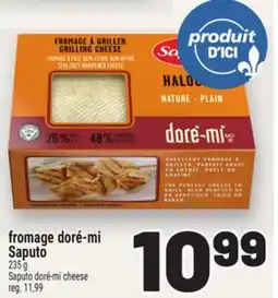 Metro FROMAGE DORÉ-MI SAPUTO | SAPUTO DORÉ-MI CHEESE offer