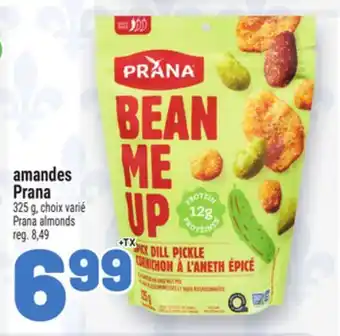 Metro AMANDES PRANA | PRANA ALMONDS offer