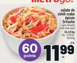 Metro SALADE DE SIMILI CRABE ÉPICÉE SRIRACHA offer