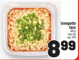 Metro TREMPETTE TACO offer