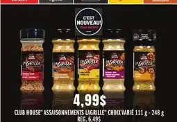 Metro CLUB HOUSE ASSAISONNEMENTS LAGRILLE offer