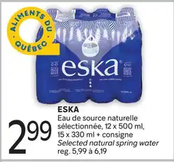 Brunet ESKA Eau de source naturelle sélectionnée offer