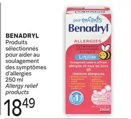 Brunet BENADRYL Produits sélectionnés pour aider au soulagement des symptômes d'allergies offer