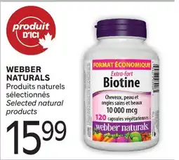 Brunet WEBBER NATURALS Produits naturels sélectionnés offer