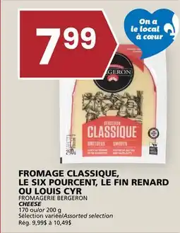 Rachelle-Bery Grocery FROMAGERIE BERGERON CHEESE offer