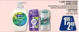Jean Coutu LADY SPEED STICK, SPEED STICK, SOFTSOAP offer