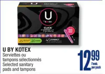 Jean Coutu U BY KOTEX Selected sanitary pads and tampons offer