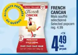 Jean Coutu FRENCH CANCAN Selected popcorn offer
