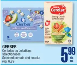 Jean Coutu GERBER Selected cereals and snacks offer