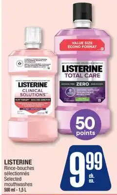 Jean Coutu LISTERINE Selected mouthwashes offer