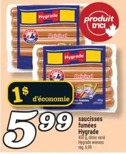 Marché Richelieu SAUCISSES FUMÉES HYGRADE | HYGRADE WIENERS offer