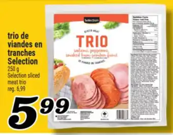 Marché Richelieu TRIO DE VIANDES EN TRANCHES SELECTION | SELECTION SLICED MEAT TRIO offer