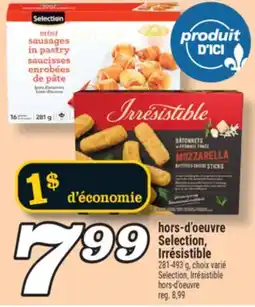 Marché Richelieu HORS-D'ŒUVRE SELECTION, IRRÉSISTIBLE | SELECTION, IRRÉSISTIBLE HORS‑D'OEUVRE offer