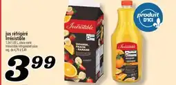 Marché Richelieu JUS RÉFRIGÉRÉ IRRÉSISTIBLE | IRRÉSISTIBLE REFRIGERATED JUICE offer