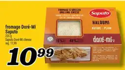 Marché Richelieu FROMAGE DORÉ‑MI SAPUTO | SAPUTO DORÉ-MI CHEESE offer