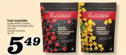 Marché Richelieu FRUITS IRRÉSISTIBLE | IRRÉSISTIBLE FROZEN FRUITS offer