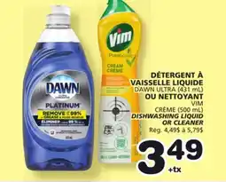 Marches Tradition DAWN ULTRA (431 mL), VIM (500ML) DISHWASHING LIQUID OR CLEANER offer