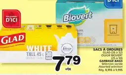 Marches Tradition GLAD (26 to 52) OR BIOVERT (25 to 50) GARBAGE BAGS offer