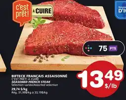 Marches Tradition C'EST PRÊT! À CUIRE SEASONED FRENCH STEAK offer
