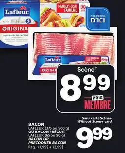 Marches Tradition LAFLEUR BACON OR PRECOOKED BACON offer