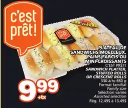 Marches Tradition C'EST PRÊT! SANDWICH PLATTER, STUFFED ROLLS OR CRESCENT ROLLS offer