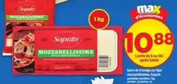 Maxi BARRE DE FROMAGE OU RÂPÉ MOZZARELLISSIMA, SAPUTO offer