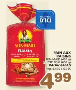 Marches Tradition SUN-MAID (450 g) OR POM (600 g) RAISIN BREAD offer
