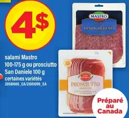 Maxi SALAMI MASTRO, 100-175 G OU PROSCIUTTO SAN DANIELE, 100 G offer