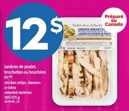 Maxi LANIÈRES DE POULET, BROCHETTES OU BOUCHÉES PC | CHICKEN STRIPS, SKEWERS OR BITES, 300/375 g offer