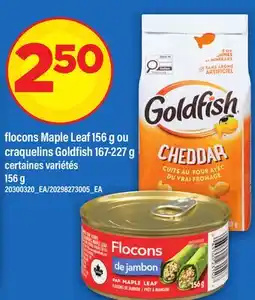 Maxi FLOCONS MAPLE LEAF, 156 G OU CRAQUELINS GOLDFISH offer
