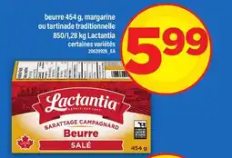 Maxi BEURRE, 454 G, MARGARINE OU TARTINADE TRADITIONNELLE, 850/1,28 KG LACTANTIA offer