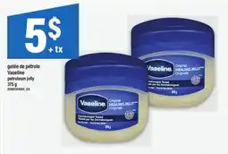 Maxi GELÉE DE PÉTROLE VASELINE | PETROLEUM JELLY offer