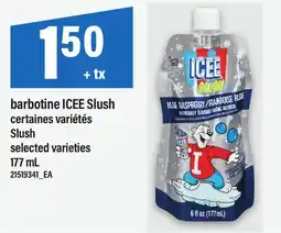 Maxi BARBOTINE ICEE SLUSH | SLUSH offer