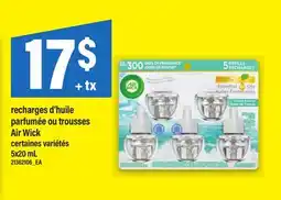 Maxi RECHARGES D'HUILE PARFUMÉE OU TROUSSES AIR WICK offer