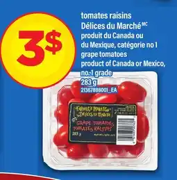 Maxi TOMATES RAISINS DÉLICES DU MARCHÉ | GRAPE TOMATOES offer