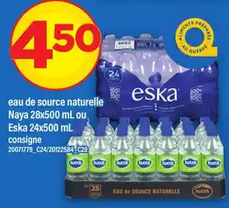 Maxi EAU DE SOURCE NATURELLE NAYA, 28X500 ML OU ESKA, 24X500 ML offer