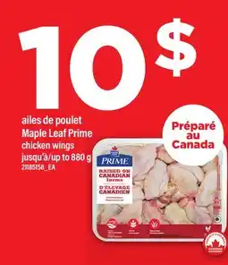 Maxi AILES DE POULET MAPLE LEAF PRIME | CHICKEN WINGS, jusqu'à/up to offer