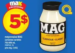 Maxi MAYONNAISE MAG, 750/890 mL offer