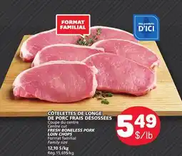 Marché Bonichoix FRESH BONELESS PORK LOIN CHOPS offer