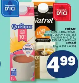 Marché Bonichoix QUÉBON ULTRA'CRÈME, OR SEALTEST NATREL OU/ 5%, 10% M.G. (1 L) 35% M.G. (473 mL) CREAM offer