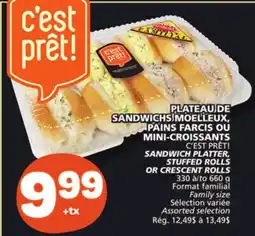 Marché Bonichoix C'EST PRÊT! SANDWICH PLATTER, STUFFED ROLLS OR CRESCENT ROLLS offer