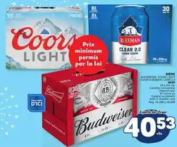 Marché Bonichoix BUDWEISER, COORS LIGHT OR SLEEMAN CLEAR 2.0 BEER offer