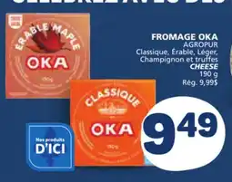 Marché Bonichoix OKA AGROPUR CHEESE offer