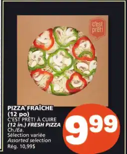 Marché Bonichoix C'EST PRÊT! À CUIRE (12 in.) FRESH PIZZA offer