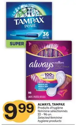 Brunet ALWAYS, TAMPAX Produits d'hygiène féminine sélectionnés offer