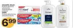 Brunet COLGATE, HELLO Produits dentaires sélectionnés IVORY Produits sélectionnés offer