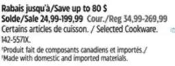 Canadian Tire Selected Cookware offer